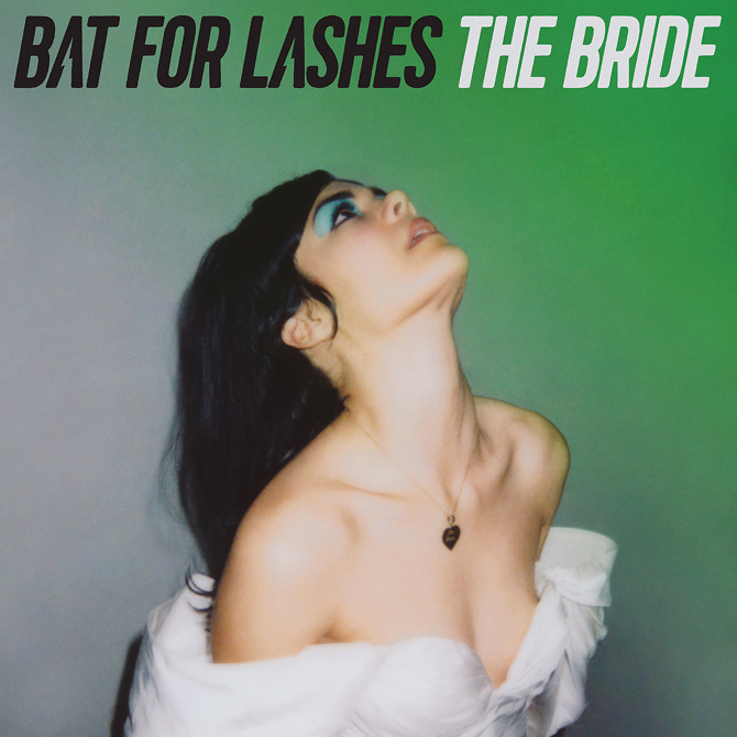 1 Bat for Lashes The Bride Neil Krug 670